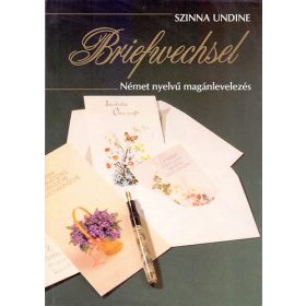   Szinna Undine: Briefwechsel - Német nyelvű magánlevelezés
