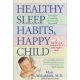 Healthy sleep habits, happy child