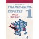 Michel Soignet-Szabó Anita: France-Euro-Express 1. - Tanári kézikönyv