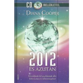 Diana Cooper: 2012 és azután