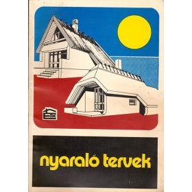   Sárvári István (szerk.): Nyaraló tervek - Országos katalógus