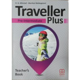   H. Q. Mitchell - Marileni Malkogianni: Traveller Plus - Pre-Intermediate Teacher's Book