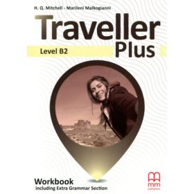   H. Q. Mitchell - Marileni Malkogianni: Traveller Plus - Level B2 Workbook