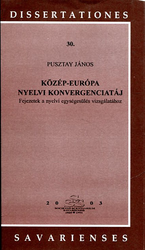 Pusztay János: Közép-Európa nyelvi konvergenciatáj