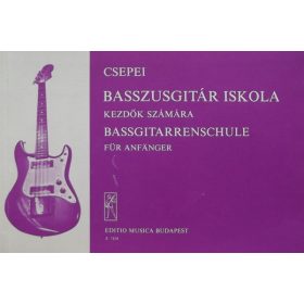 Csepei Tibor: Basszusgitár iskola kezdők számára
