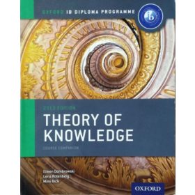   Eileen Dombrowski: Oxford IB Diploma Programme: Theory of Knowledge Course Companion