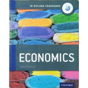   Jocelyn Blink - Ian Dorton: Economics - Course Companion (Oxford IB Diploma Programme)
