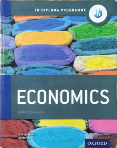 Jocelyn Blink - Ian Dorton: Economics - Course Companion (Oxford IB Diploma Programme)