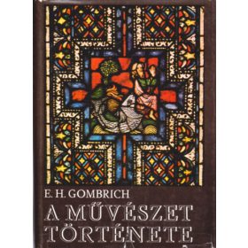 E.H. Gombrich: A művészet története