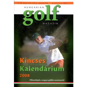 Hungarian Golf Magazin - Kincses Kalendárium 2008