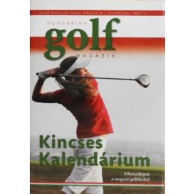 Hungarian Golf Magazin - Kincses Kalendárium 2009