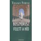 Tolvaly Ferenc: Boszporusz felett a híd