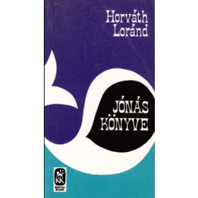 Horváth Loránd: Jónás könyve