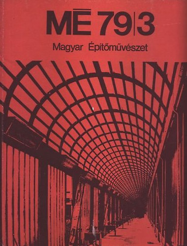 Magyar építőművészet 1979/3