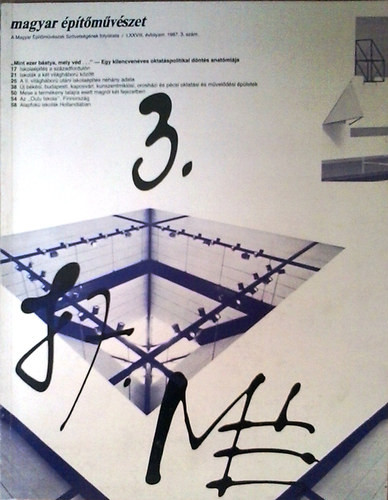 Ferkai András (szerk.): Magyar Építőművészet 1987/ 3.