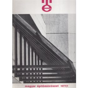 Magyar építőművészet 1977/1