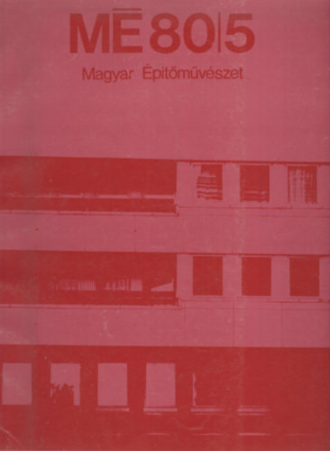 Magyar Építőművészet 80/5
