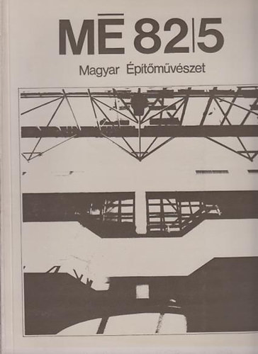 Magyar Építőművészet 1982/5.