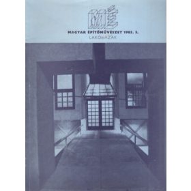 Magyar Építőművészet 1985. 3. - Lakóházak