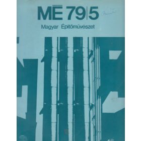 Magyar építőművészet 1979/5.