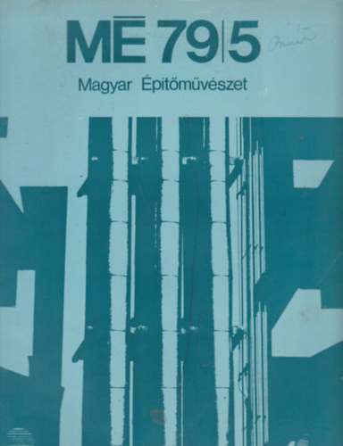 Magyar építőművészet 1979/5.