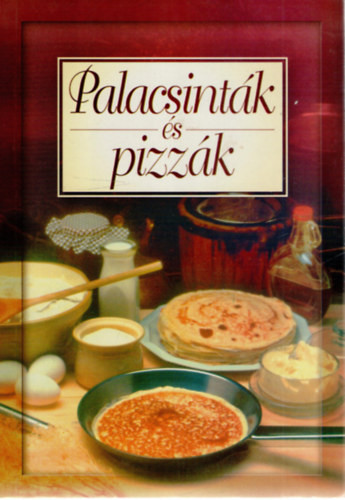 Verhóczki István (szerk.): Palacsinták és pizzák