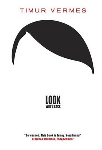 Timur Vermes: Look Who's Back