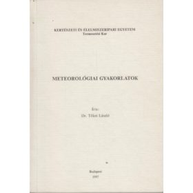 Tőkei László: Meteorológiai gyakorlatok