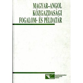   Molnár József, L.dancs Anita: Magyar-angol Közgazdasági fogalom és példatár