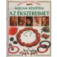 Felicity Everett; Carol Garbera: Magam készítem az ékszereimet