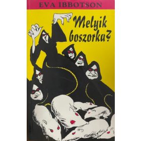 Eva Ibbotson: Melyik boszorka?