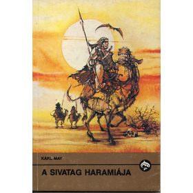 Karl May: A sivatag haramiája (Delfin könyvek)