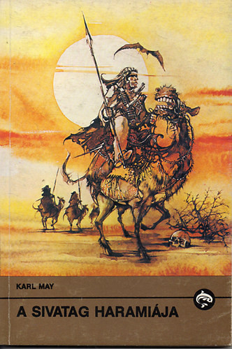 Karl May: A sivatag haramiája (Delfin könyvek)