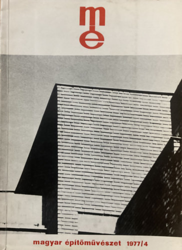 Magyar építőművészet 1977/4