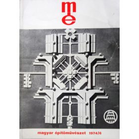 Magyar Építőművészet 1974/6