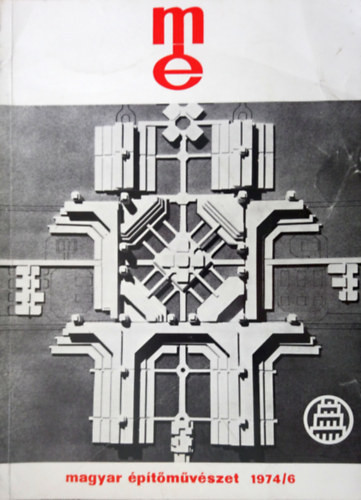 Magyar Építőművészet 1974/6