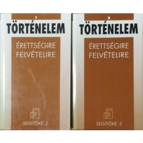   Diószegi Endre: Történelem 1-2. - Érettségire, felvételire