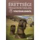 Boronkai Szabolcs: Érettségi témakörök vázlata történelemből - középszinten