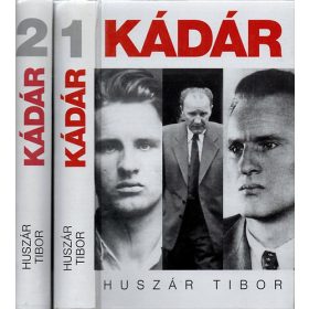 Huszár Tibor: Kádár I-II.