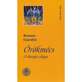 Romano Guardini: Örökmécs