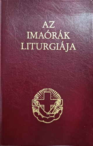 Budapest: Az imaórák liturgiája I.