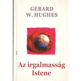 Gerard W. Hughes: Az irgalmasság istene