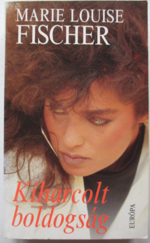 Marie Louise Fischer: Kiharcolt boldogság