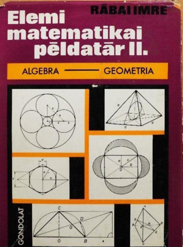 Rábai Imre: Elemi matematikai példatár II.
