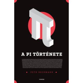 Petr Beckmann: A pi története