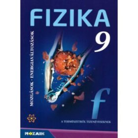 Dr. Halász Tibor: Fizika 9. Mozgások - Energiaváltozások