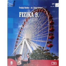   Csajági Sándor; Fülöp Ferenc dr.: Fizika 9. a középiskolák számára