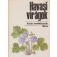 Kósa-F. Gyurkó: Havasi virágok (búvár zsebkönyvek)