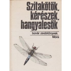   Mészáros-Csibi: Szitakötők, kérészek, hangyalesők (Búvár zsebkönyvek)