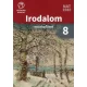 Radóczné Bálint Ildikó: Irodalom 8. Munkafüzet